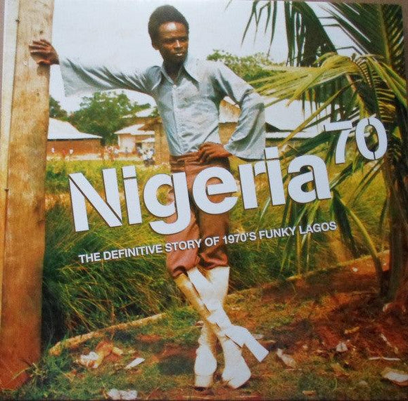 Various - Nigeria 70 (The Definitive Story of 1970's Funky Lagos) - Good Records To Go