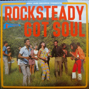 Various - Rocksteady Got Soul - Good Records To Go