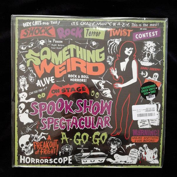 Various - Something Weird Spook Show Spectacular  A Go-Go (Gangrenous Green Vinyl + DVD + Zine!) - Good Records To Go