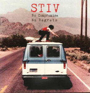 Various - Stiv - No Compromise No Regrets - Good Records To Go