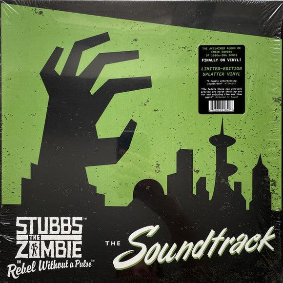 Various - Stubbs The Zombie - The Soundtrack (Clear with Green Splatter) - Good Records To Go