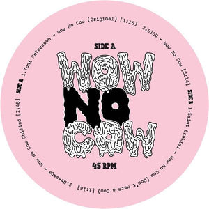 Various - Wow No Cow 7" - Good Records To Go