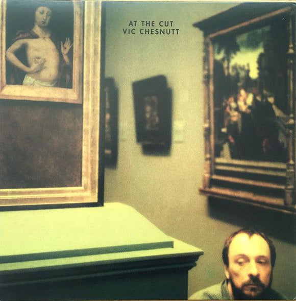 Vic Chesnutt - At The Cut - Good Records To Go