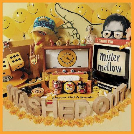Washed Out - Mister Mellow - Good Records To Go