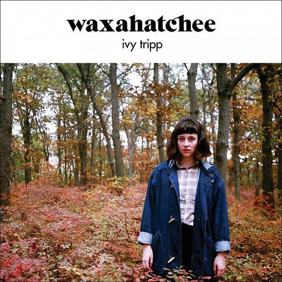 Waxahatchee - Ivy Tripp - Good Records To Go