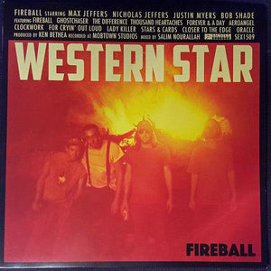 Western Star - Fireball - Good Records To Go