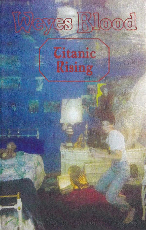 Weyes Blood - Titanic Rising (Cassette) - Good Records To Go