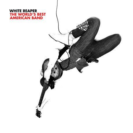 White Reaper - The World's Best American Band - Good Records To Go