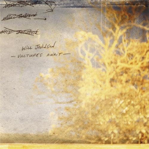 Will Johnson - Vultures Await - Good Records To Go