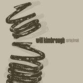Will Kimbrough - Spring Break - Good Records To Go
