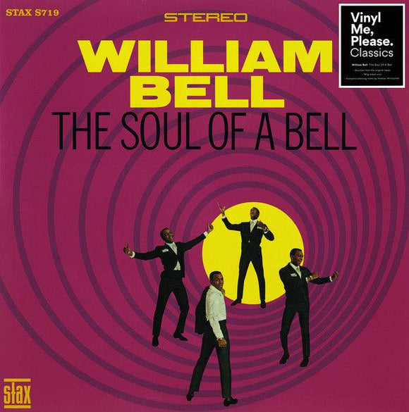 William Bell - The Soul Of A Bell (Vinyl Me Please) - Good Records To Go