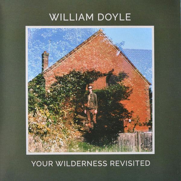 William Doyle - Your Wilderness Revisited - Good Records To Go