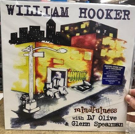 William Hooker With DJ Olive & Glenn Spearman - Mindfulness - Good Records To Go