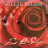 Willie Nelson - First Rose Of Spring - Good Records To Go