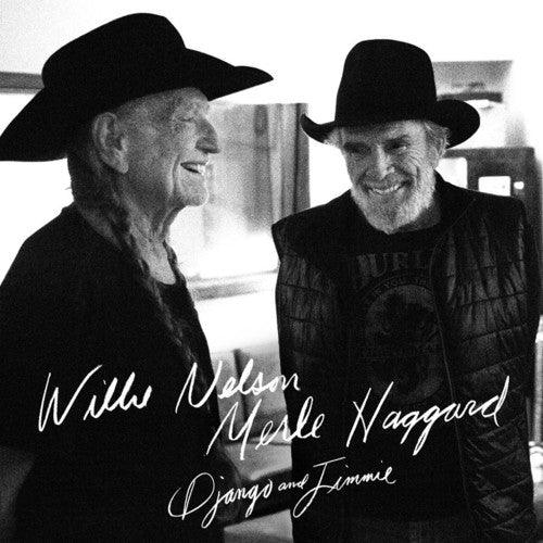 Willie Nelson, Merle Haggard - Django and Jimmie - Good Records To Go