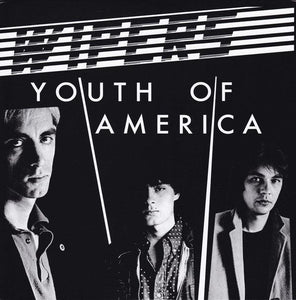 Wipers - Youth Of America - Good Records To Go