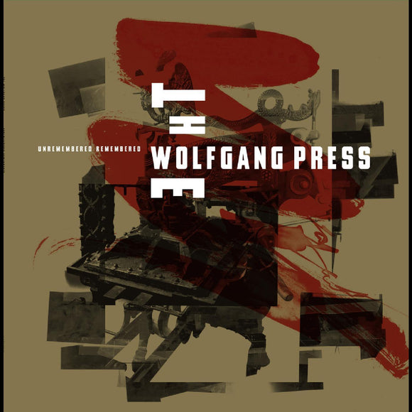 Wolfgang Press - Unremembered, Remembered - Good Records To Go