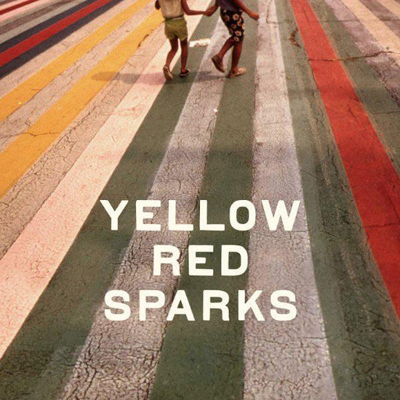 Yellow Red Sparks - Yellow Red Sparks - Good Records To Go