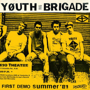 Youth Brigade - First Demo Summer '81 7" - Good Records To Go